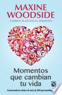 Libro de Momentos Que Cambian Tu Vida