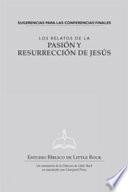 Libro de Relatos De La Pasion Y Resurreccion De Jesus