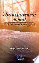 Libro de Transparencia Otoñal. Noches De Insomnio Y Otros Poemas