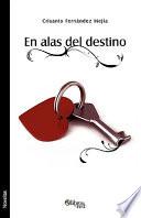Libro de En Alas Del Destino