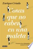Libro de Cosas Que No Caben En Una Maleta