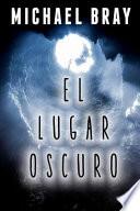 Libro de El Lugar Oscuro