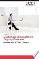 Libro de Gestión De Solicitudes De Pagos Y Compras