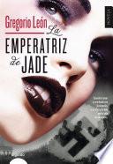 Libro de La Emperatriz De Jade