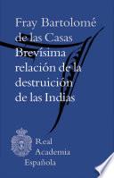 Libro de Brevísima Relación De La Destruición De Las Indias (adobe Pdf)