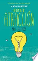 Libro de La Ley De La Atracción Para Escépticos