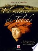 Libro de El Médico De Toledo