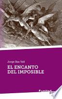 Libro de El Encanto Del Imposible