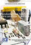 Libro de Fundamentos Teóricos Para Analizar Circuitos
