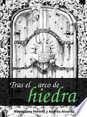 Libro de Tras El Arco De Hiedra