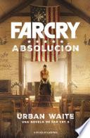 Libro de Far Cry. Absolución