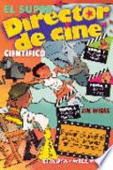 Libro de El Superdirector De Cine Científico