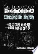 Libro de La Increíble Historia Del Chico Con Dientes De Metal