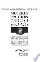 Libro de Mujeres De Acción En El Siglo De Oro