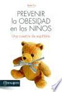 Libro de Prevenir La Obesidad En Los Niños