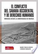 Libro de El Conflicto Del Sahara Occidental Y Los Derechos Humanos