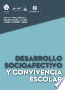 Libro de Desarrollo Socioafectivo Y Convivencia Escolar