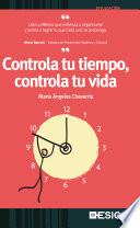 Libro de Controla Tu Tiempo, Controla Tu Vida