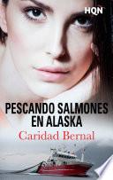 Libro de Pescando Salmones En Alaska