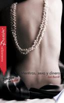 Libro de Mentiras, Sexo Y Dinero