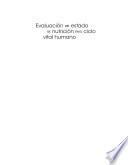 Libro de Evaluación Del Estado De Nutrición En El Ciclo Vital Humano (2a. Ed.)