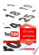 Libro de Youtube En Una Semana