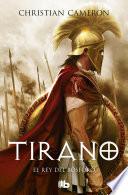 Libro de Tirano. El Rey Del Bósforo