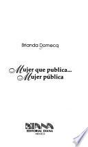 Libro de Mujer Que Publica Mujer Pública