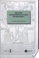 Libro de Els Fons Manuscrits Lul·lians De Mallorca