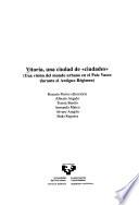 Libro de Vitoria, Una Ciudad De Ciudades
