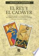 Libro de El Rey Y El Cadáver