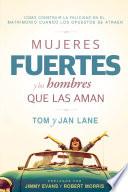 Libro de Mujeres Fuertes Y Los Hombres Que Las Aman