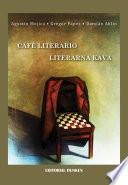 Libro de Café Literario. Literarna Kava