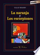 Libro de La Naranja Y Los Escorpiones