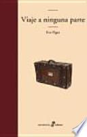 Libro de Viaje A Ninguna Parte