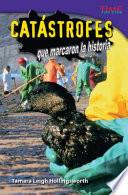 Libro de Catstrofes Que Marcaron La Historia
