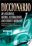 Libro de Diccionario De Anécdotas, Dichos, Ilustraciones, Locuciones Y Refranes