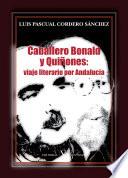 Libro de Caballero Bonald Y Quiñones: Viaje Literario Por Andalucía