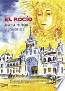 Libro de El Rocío Para Niños Y Jóvenes