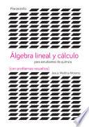 Libro de Álgebra Y Cálculo Para Estudios De Ciencias (con Problemas Resueltos)