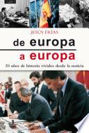 Libro de De Europa A Europa