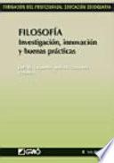 Libro de Filosofía. Investigación, Innovación Y Buenas Prácticas