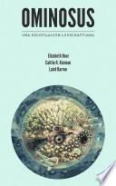 Libro de Ominosus: Una Recopilación Lovecraftiana