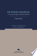 Libro de De Poesía Medieval Con Sus Glosas Agora Nuevamente Añadidas