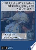 Libro de Fábula De La Ninfa Calixto Y Del Dios Júpiter
