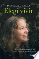 Libro de Elegí Vivir