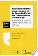 Libro de Las Subvenciones De Nivelación En La Financiación De Las Comunidades Autónomas