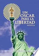 Libro de Un Oscar Para La Libertad