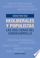 Libro de Neoliberales Y Populistas. Las Dos Caras Del Subdesarrollo