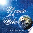 Libro de El Canto De La Vida